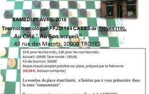Tournoi de Troyes - 144 cases : 21 avril 2018